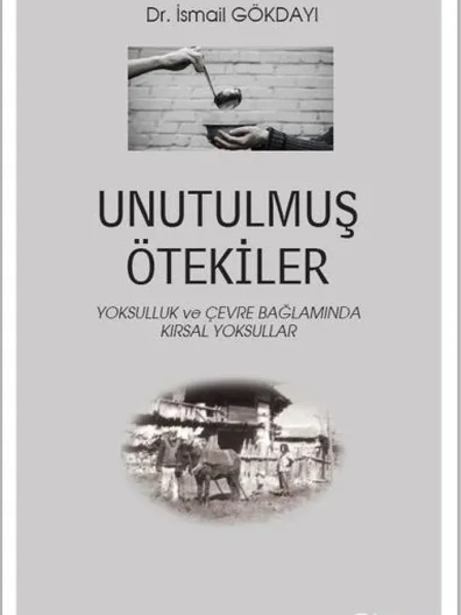 Unutulmuş Ötekiler